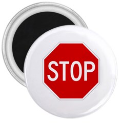 Stop Sign 3  Magnets by Valentinaart