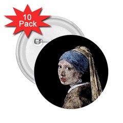 The Girl With The Pearl Earring 2 25  Buttons (10 Pack)  by Valentinaart