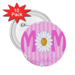 Valentine Happy Mothers Day Pink Heart Love Sunflower Flower 2 25  Buttons (10 Pack) 