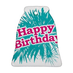 Happy Brithday Typographic Design Bell Ornament (two Sides) by dflcprints