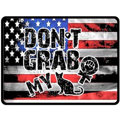 Dont Grab My Double Sided Fleece Blanket (large)  by Valentinaart