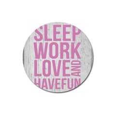 Grunge Style Motivational Quote Poster Magnet 3  (round)