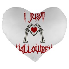 I Just Love Halloween Large 19  Premium Flano Heart Shape Cushions by Valentinaart