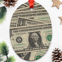 Dollar Currency Money Us Dollar Oval Ornament (two Sides)