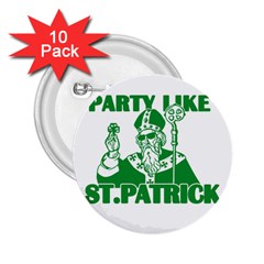  St  Patricks Day  2 25  Buttons (10 Pack)  by Valentinaart