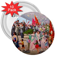 North  Korea - Propaganda 3  Buttons (10 Pack)  by Valentinaart