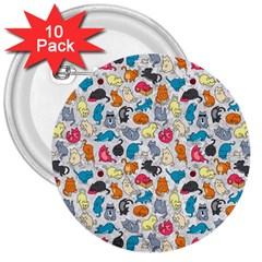 Funny Cute Colorful Cats Pattern 3  Buttons (10 Pack)  by EDDArt