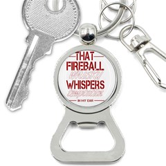 Fireball Whiskey Shirt Solid Letters 2016 Bottle Opener Key Chains by crcustomgifts