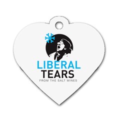 Liberal Tears Funny Screeching Democrat Screaming Dog Tag Heart (one Side) by snek