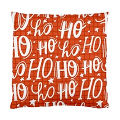 Ho Ho Ho Lettering Seamless Pattern Santa Claus Laugh Standard Cushion Case (one Side) by Vaneshart