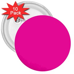 Neon Pink Color 3  Buttons (10 Pack)  by SpinnyChairDesigns