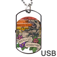 Possum - Mentally Sick Physically Thick Dog Tag Usb Flash (one Side) by Valentinaart