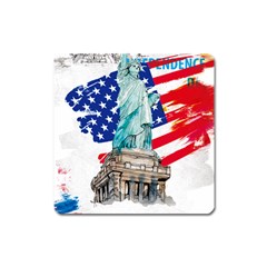 Statue Of Liberty Independence Day Poster Art Square Magnet by Sudhe