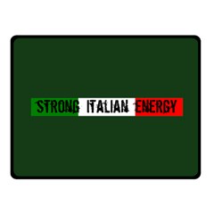 Strong Italian Energy  One Side Fleece Blanket (small)