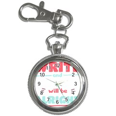 Writer Gift T- Shirt Just Write And Everything Will Be Alright T- Shirt Key Chain Watches by maxcute