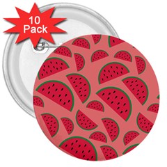 Watermelon Red Food Fruit Healthy Summer Fresh 3  Buttons (10 Pack)  by Wegoenart