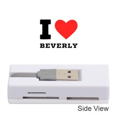 I Love Beverly Memory Card Reader (stick) by ilovewhateva