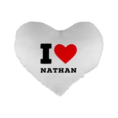 I Love Nathan Standard 16  Premium Heart Shape Cushions by ilovewhateva