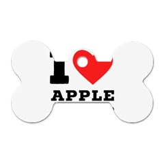 I Love Apple Crisp Dog Tag Bone (two Sides) by ilovewhateva