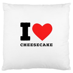 I Love Cheesecake Large Cushion Case (two Sides)