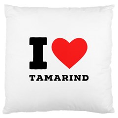 I Love Tamarind Large Cushion Case (two Sides)