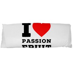 I Love Passion Fruit Body Pillow Case Dakimakura (two Sides)