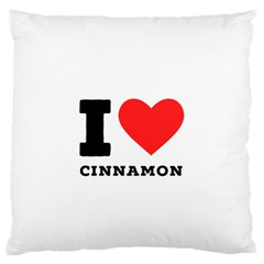 I Love Cinnamon  Large Premium Plush Fleece Cushion Case (two Sides)