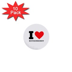 I Love Boysenberry  1  Mini Buttons (10 Pack)  by ilovewhateva