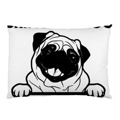 Black Pug Dog If I Cant Bring My Dog I T- Shirt Black Pug Dog If I Can t Bring My Dog I m Not Going Pillow Case (two Sides) by EnriqueJohnson