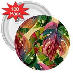 Monstera Colorful Leaves Foliage 3  Buttons (100 Pack)  by Maspions