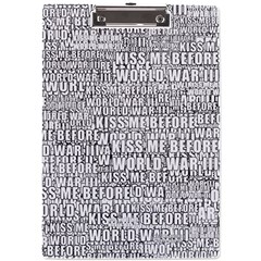 Kiss Me Before World War 3 Typographic Motif Pattern A4 Acrylic Clipboard by dflcprintsclothing