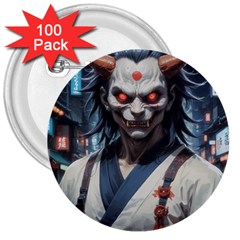 Demon Samurai 3  Buttons (100 Pack)  by AwesomeSauce