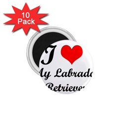 I Love My Labrador Retriever 1 75  Magnet (10 Pack) 